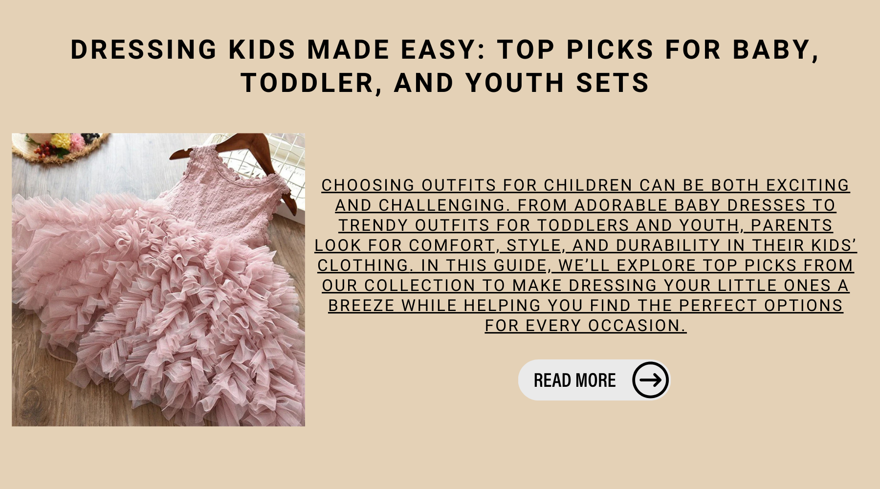 Dressing Kids Made Easy: Top Picks for Baby, Toddler, And Youth Sets